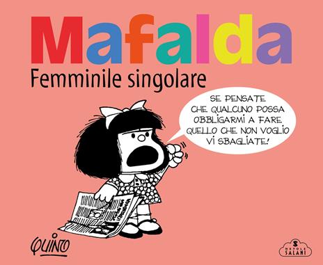 Mafalda. Femminile singolare - Quino - copertina
