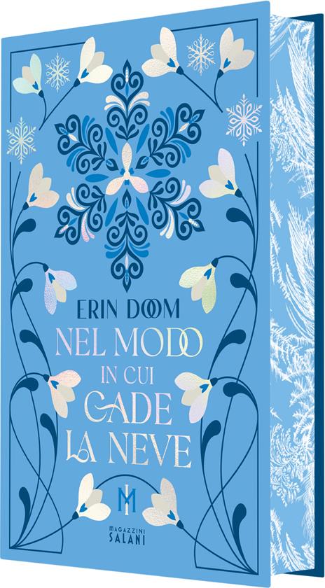 Nel modo in cui cade la neve. Platinum - Erin Doom - copertina