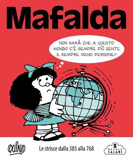 Mafalda. Le strisce. Vol. 2: Dalla 385 alla 768 - Quino - copertina