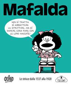 Libro Mafalda. Le strisce. Vol. 5: Dalla 1537 alla 1920 Quino