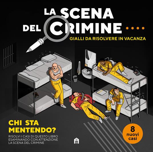 La scena del crimine. Gialli da risolvere in vacanza. Vol. 4 - Modesto García,Javi De Castro - copertina