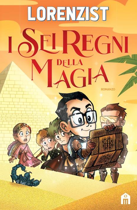 I sei regni della magia - LorenzIST - copertina