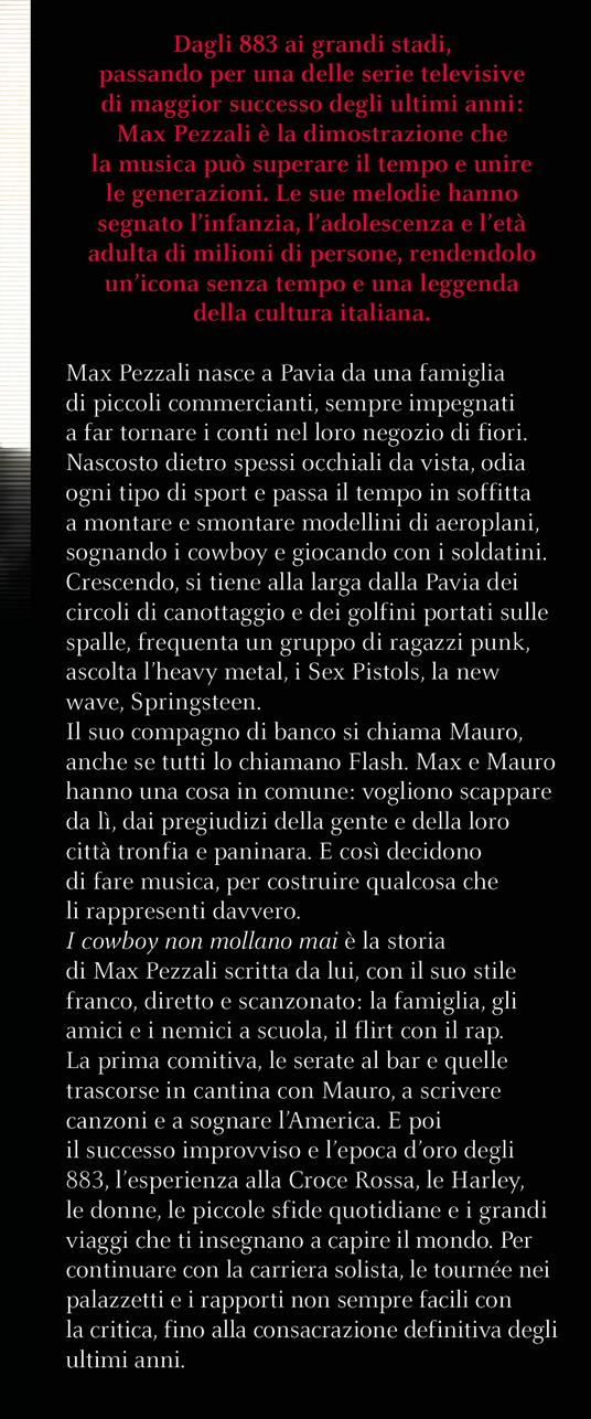 I cowboy non mollano mai. La mia storia - Max Pezzali - 3
