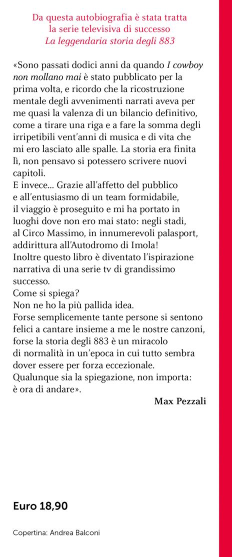 I cowboy non mollano mai. La mia storia - Max Pezzali - 4