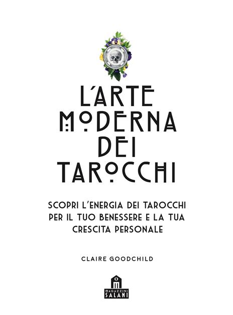 L'arte moderna dei tarocchi. Ediz. speciale. Con carte - 2