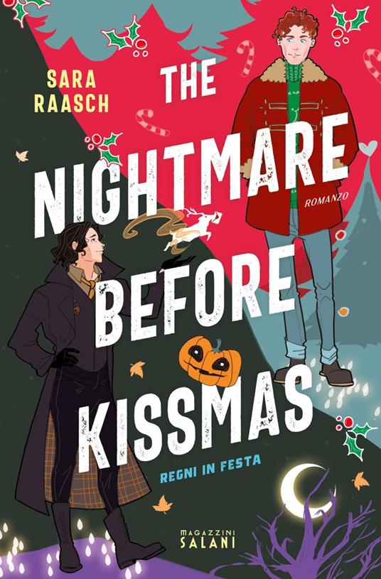 The nightmare before Kissmas. Regni in festa - Sara Raasch - ebook