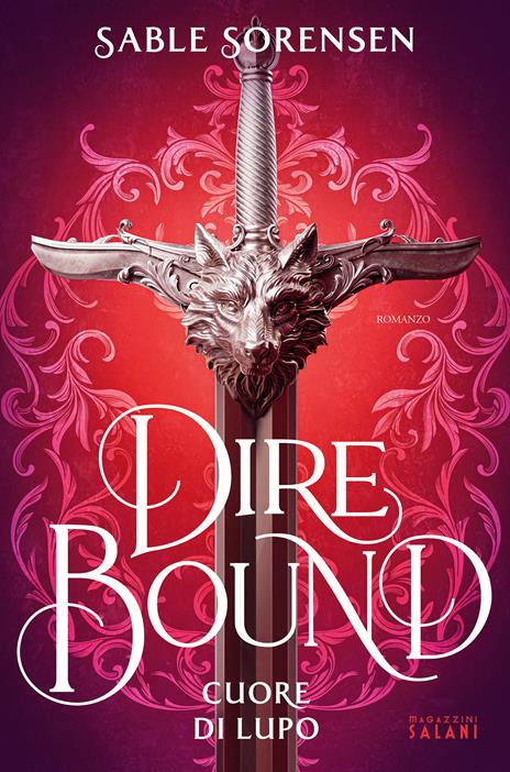 Dire bound. Cuore di lupo - Sable Sorensen - copertina