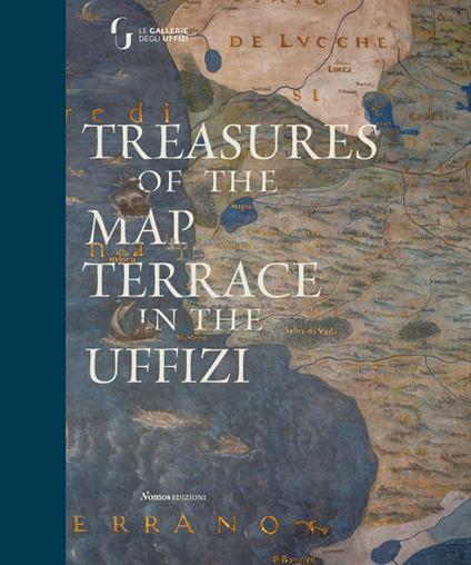 Treasures of the map terrace in the Uffizi. Ediz. a colori - copertina