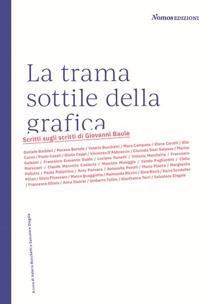 La trama sottile della grafica. Scritti sugli scritti di Giovanni Baule. Nuova ediz. - copertina