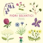 Piccola guida ai fiori selvatici