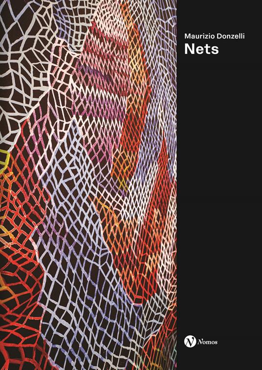 Maurizio Donzelli. Nets. Ediz. italiana e inglese - copertina
