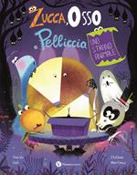 Zucca, osso e pelliccia. Uno strano animale. Ediz. a colori