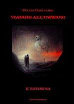 Viaggio all'inferno e ritorno