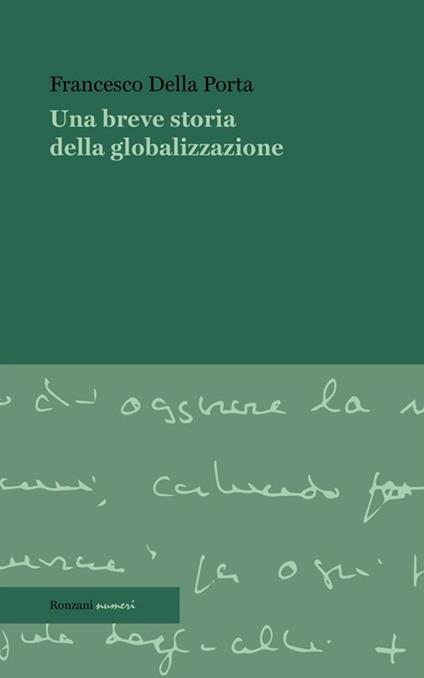 Una breve storia della globalizzazione - Francesco Della Porta - ebook