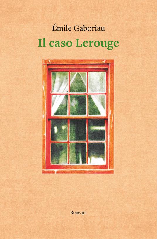 Il caso Lerouge - Émile Gaboriau - copertina