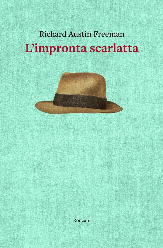 L' impronta scarlatta - Richard Austin Freeman - copertina