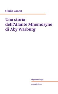 Una storia dell'Atlante Mnemosyne di Aby Warburg