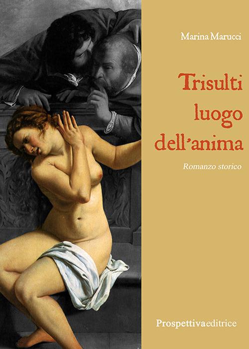Trisulti luogo dell'anima - Marina Marucci - copertina