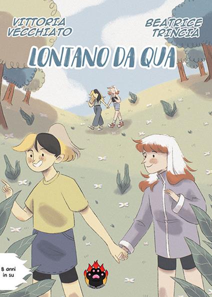 Lontano da qua - Vittoria Vecchiato,Beatrice Trincia - copertina