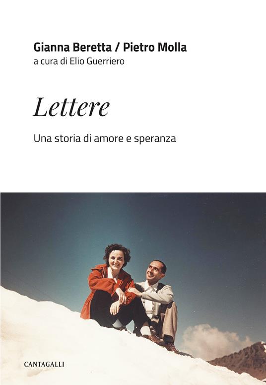 Lettere. Una storia di amore e speranza - Gianna Beretta Molla,Pietro Molla - copertina
