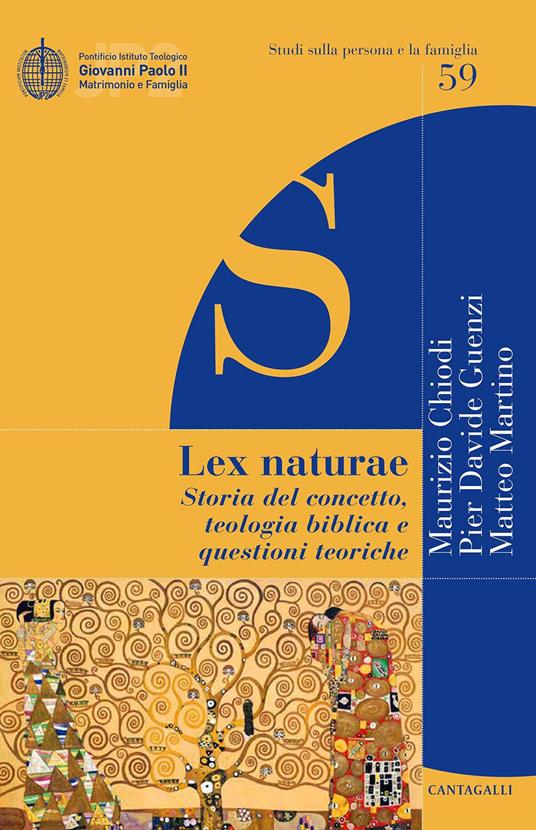 Lex naturae. Storia del concetto, teologia biblica e questioni teoriche - Maurizio Chiodi,Pier Davide Guenzi,Matteo Martino - copertina