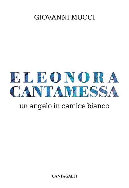 Eleonora Cantamessa - Giovanni Mucci - ebook