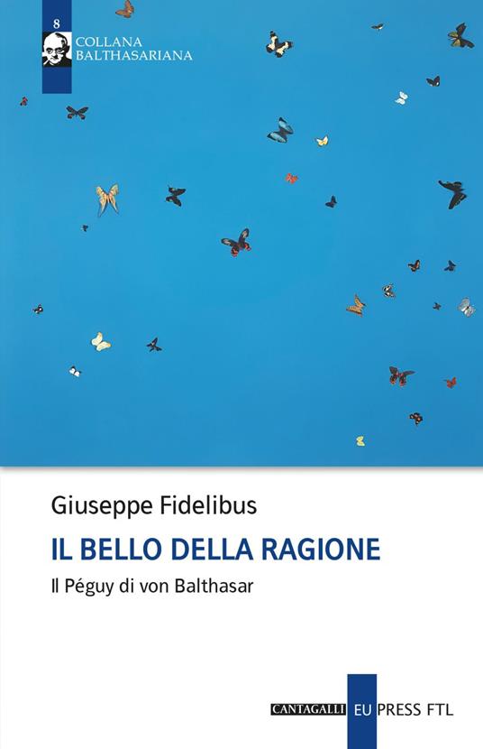Il bello della ragione. Il Péguy di von Balthasar - Giuseppe Fidelibus - ebook
