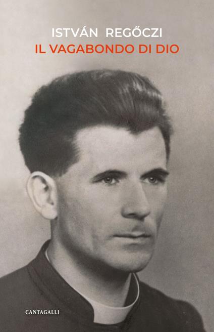 Il vagabondo di Dio - István Regõczi - ebook