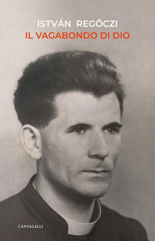 Il vagabondo di Dio - István Regõczi - ebook
