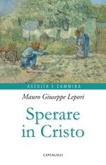 Sperare in Cristo