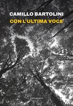 Con l'ultima voce