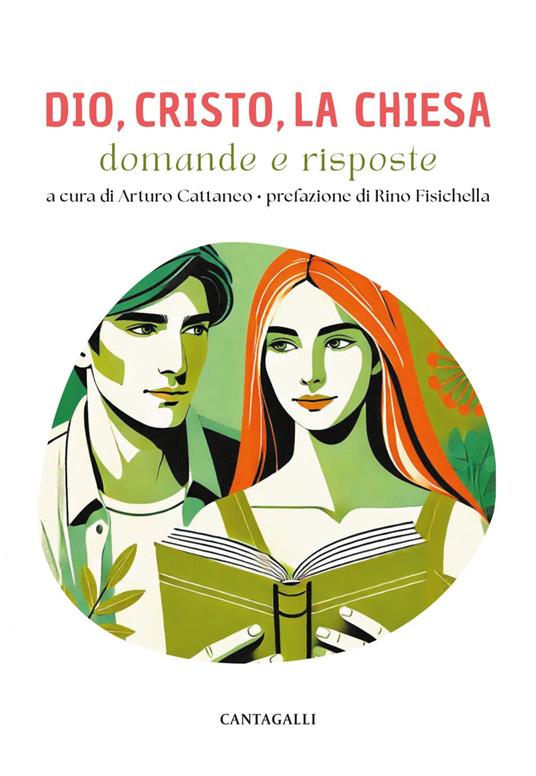 Dio, Cristo e la Chiesa. Domande e risposte - Arturo Cattaneo - ebook