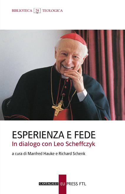 Esperienza e fede. In dialogo con Leo Scheffczyk - copertina