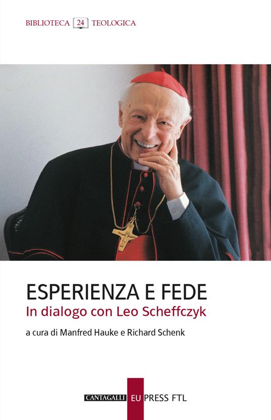 Esperienza e fede. In dialogo con Leo Scheffczyk - copertina