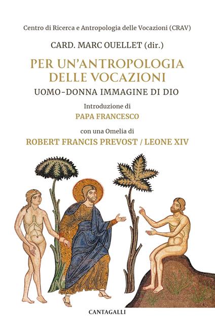 Per un'antropologia delle vocazioni. Uomo-donna immagine di Dio - Marc Ouellet - ebook