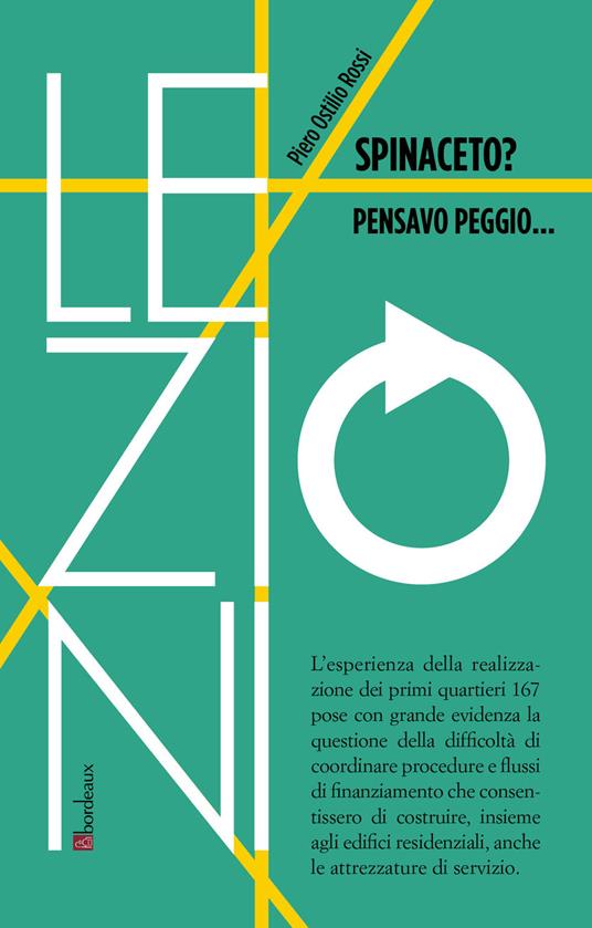 Spinaceto? Pensavo peggio... - Rossi Piero Ostilio - ebook