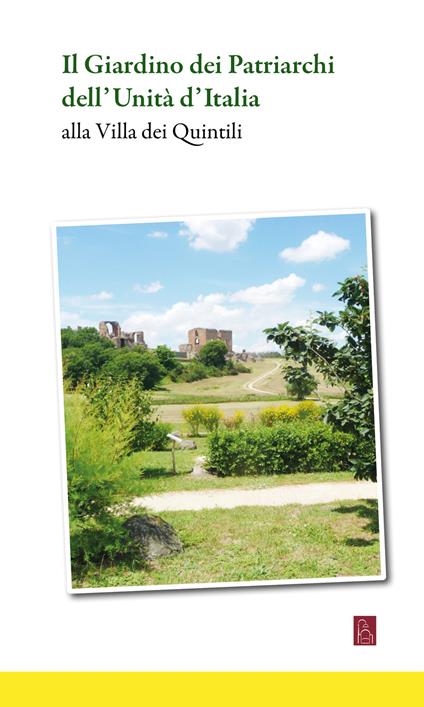 Il giardino dei Patriarchi dell'Unità d'Italia - copertina