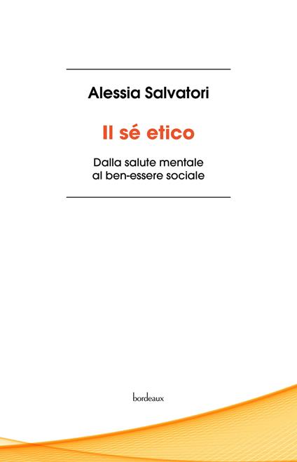 Il sé etico - Alessia Salvatori - copertina