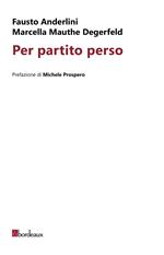 Per partito perso