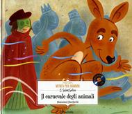 Il carnevale degli animali. Con CD-Audio