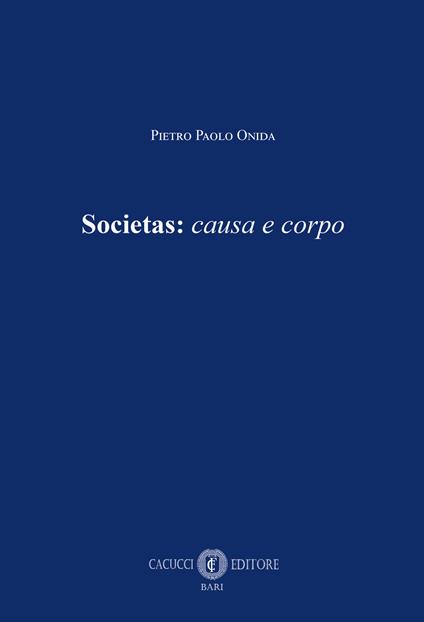 Societas: causa e corpo - Pietro Paolo Onida - copertina