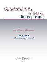 La sintesi. Studio sul linguaggio contrattuale