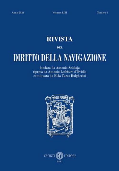 Rivista del diritto della navigazione (2024). Nuova ediz.. Vol. 1 - copertina