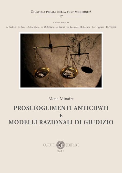 Proscioglimenti anticipati e modelli razionali di giudizio - Mena Minafra - copertina