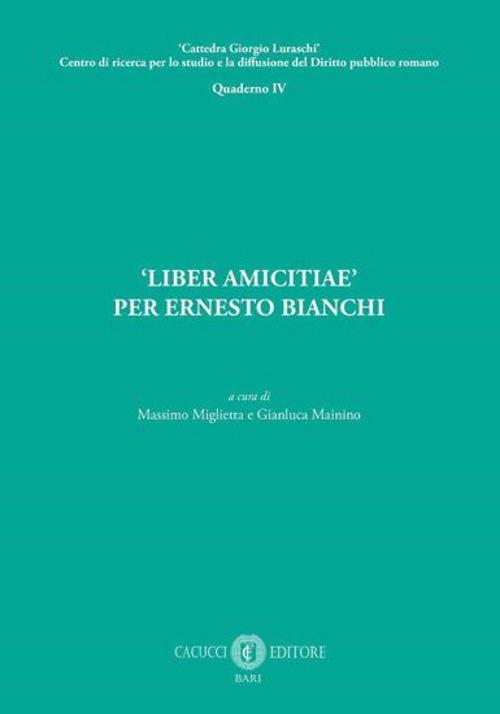 «Liber amicitiae» per Ernesto Bianchi. Nuova ediz. - copertina