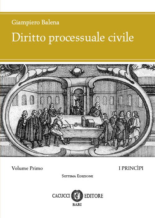 Diritto processuale civile. Nuova ediz.. Vol. 1 - Giampiero Balena - copertina