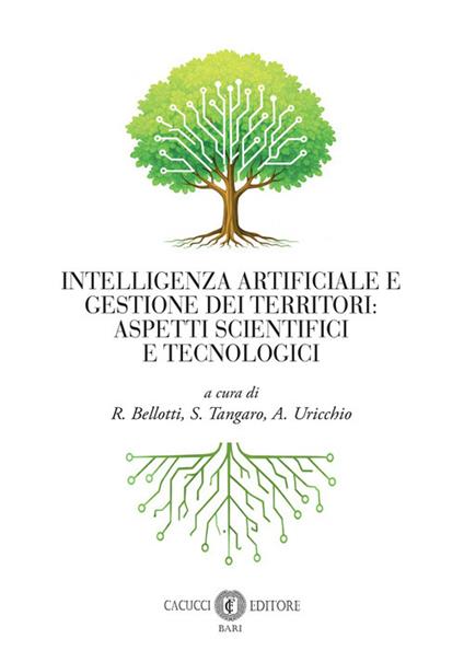 Intelligenza Artificiale e gestione dei territori: aspetti scientifici e tecnologici - copertina
