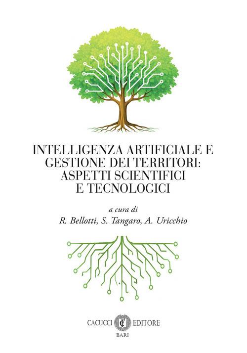 Intelligenza Artificiale e gestione dei territori: aspetti scientifici e tecnologici - copertina