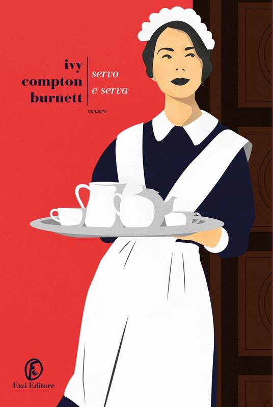 Servo e serva - Ivy Compton-Burnett,Manuela Francescon - ebook