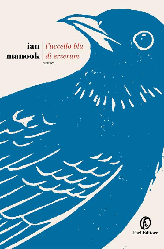 L' uccello blu di Erzerum - Ian Manook - copertina